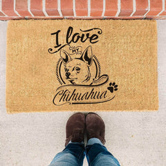 I Love My Chihuahua - Doormat