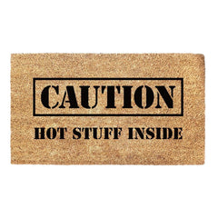 Caution Hot Stuff Inside - Doormat