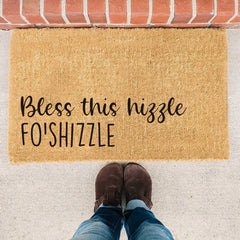 Bless This Hizzle Fo'Shizzle - Doormat