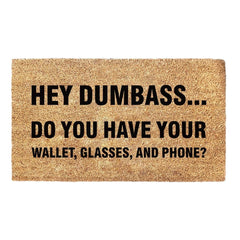 Hey Dumbass... - Doormat