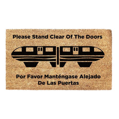 Please Stand Clear Of The Doors - Monorail Doormat