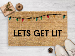Let's Get Lit! - Funny Doormats
