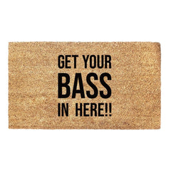 Get Your Bass In Here!! - Doormat