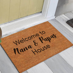 Welcome To Nana & Papas House Doormat