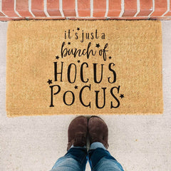 It's Just A Bunch Of Hocus Pocus - Halloween Doormat