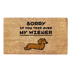 Sorry If You Trip Over My Weiner - Doormat