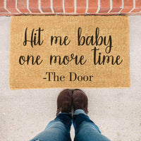 Thumbnail for Hit Me Baby One More Time - Doormat