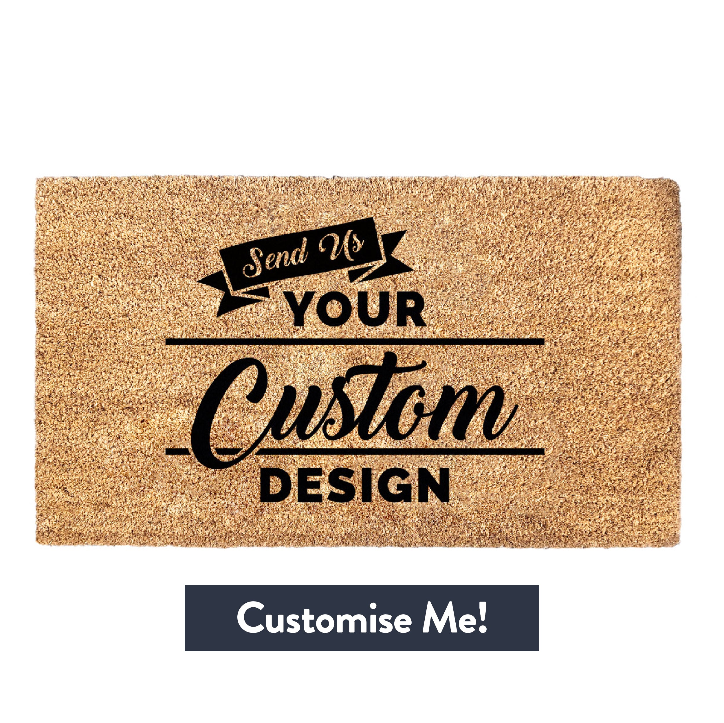 Your Custom Design - Personalized Doormat