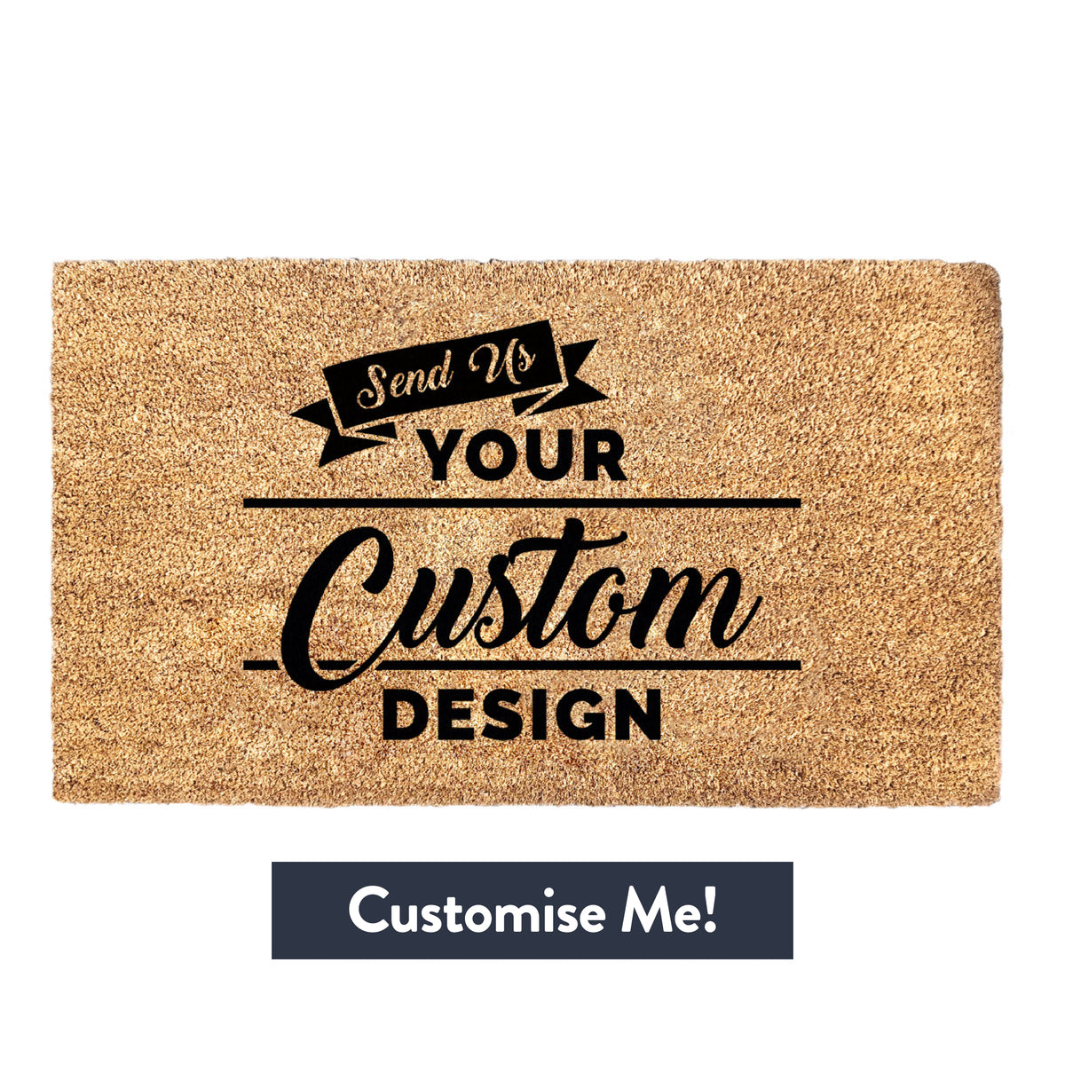 Your Custom Design - Personalized Doormat