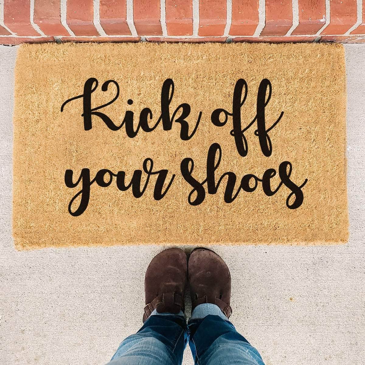 Kick Off Your Shoes - Doormat