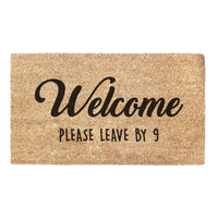 Thumbnail for Welcome Please Leave By 9 - Doormat