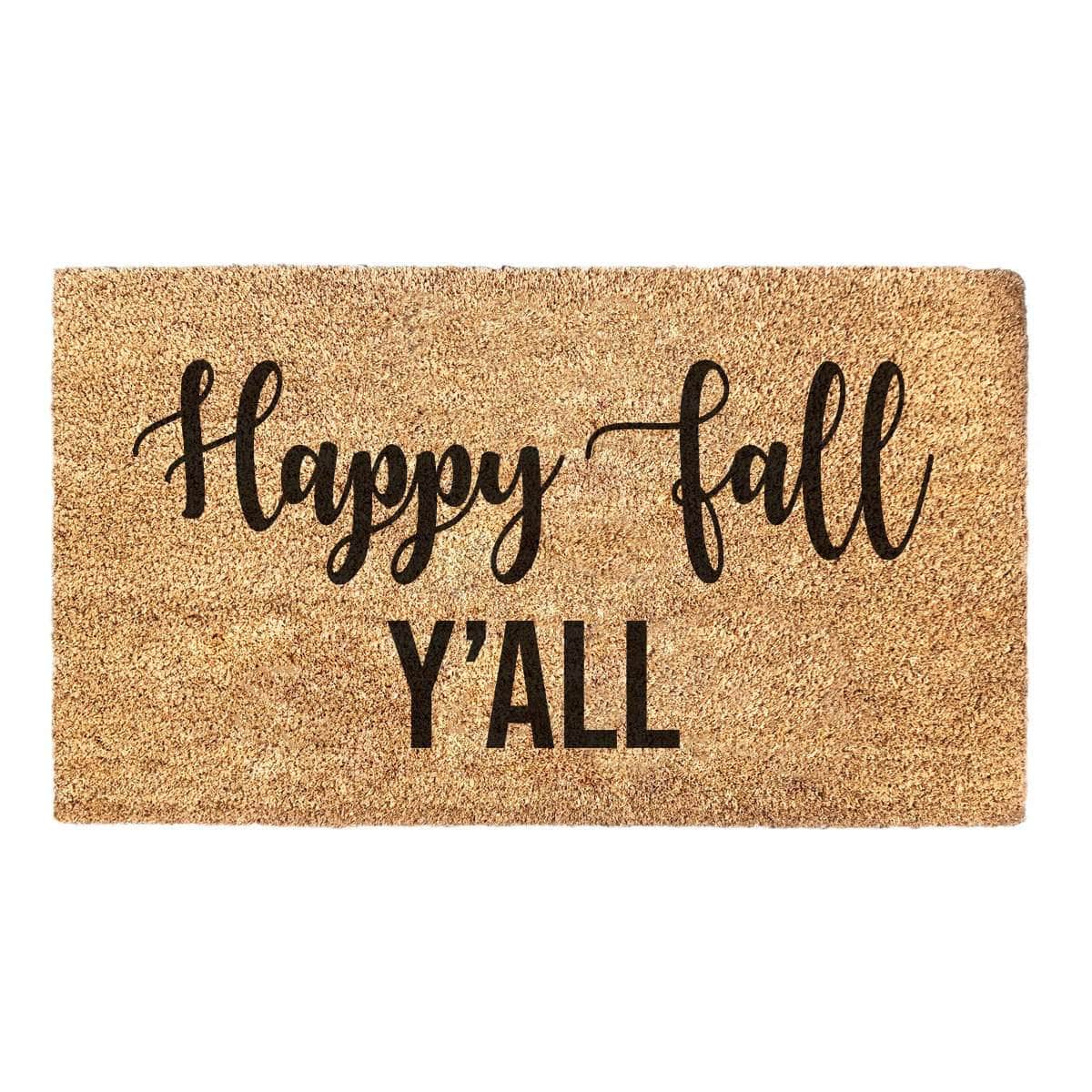 Happy Fall Y'all - Welcome Doormat