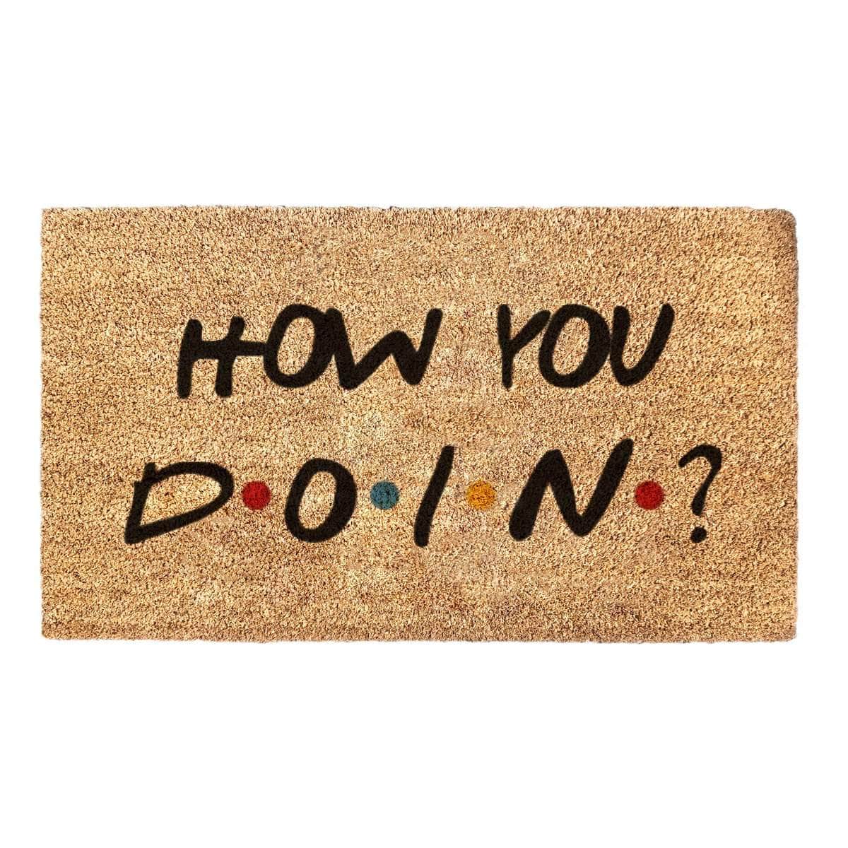 How You Doin - Friends Quote Doormat
