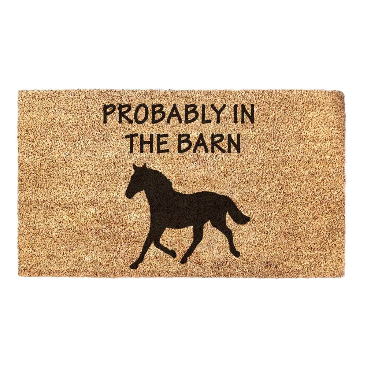 Probably In The Barn - Doormat