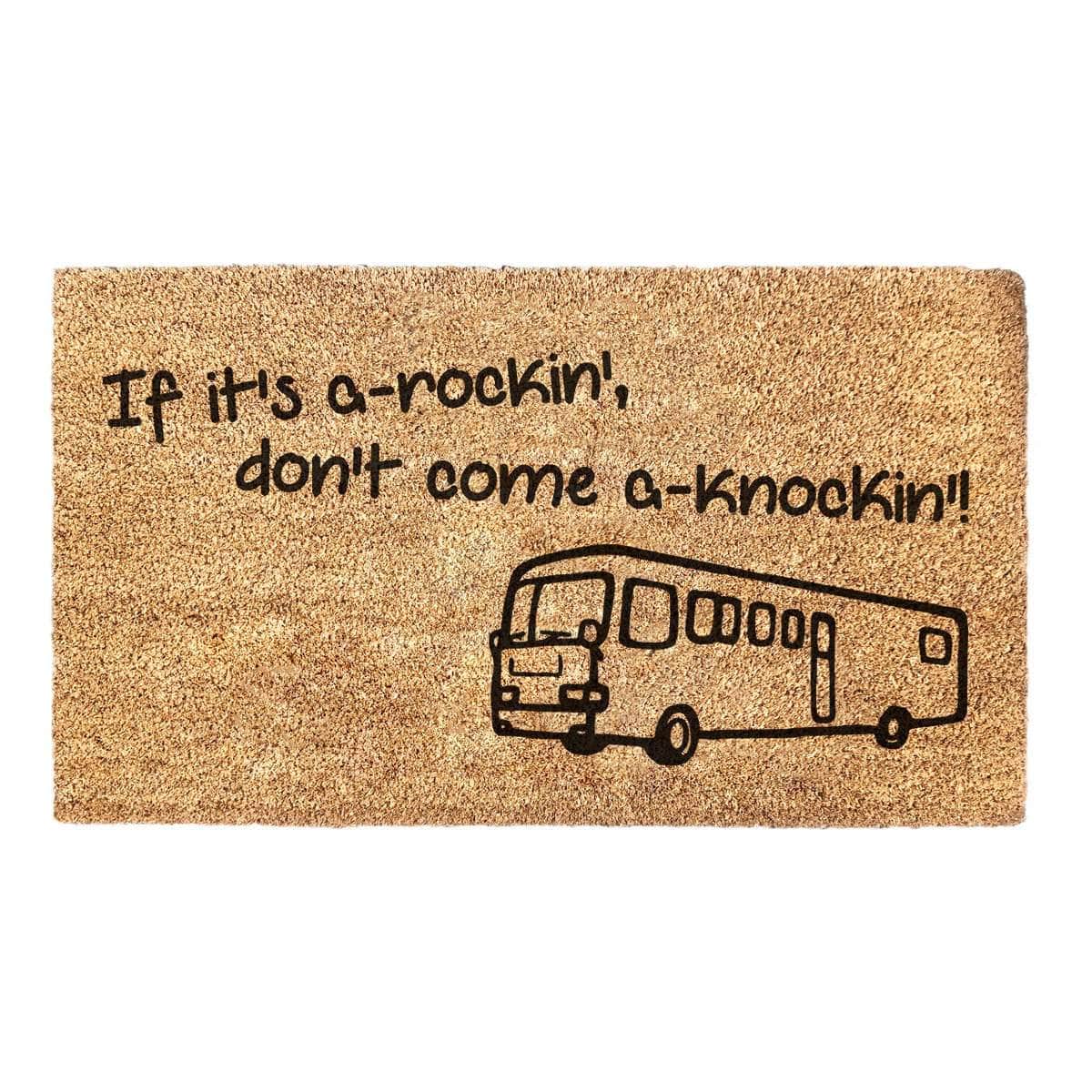 If it's a-rockin' don't come a'knockin! - Doormat