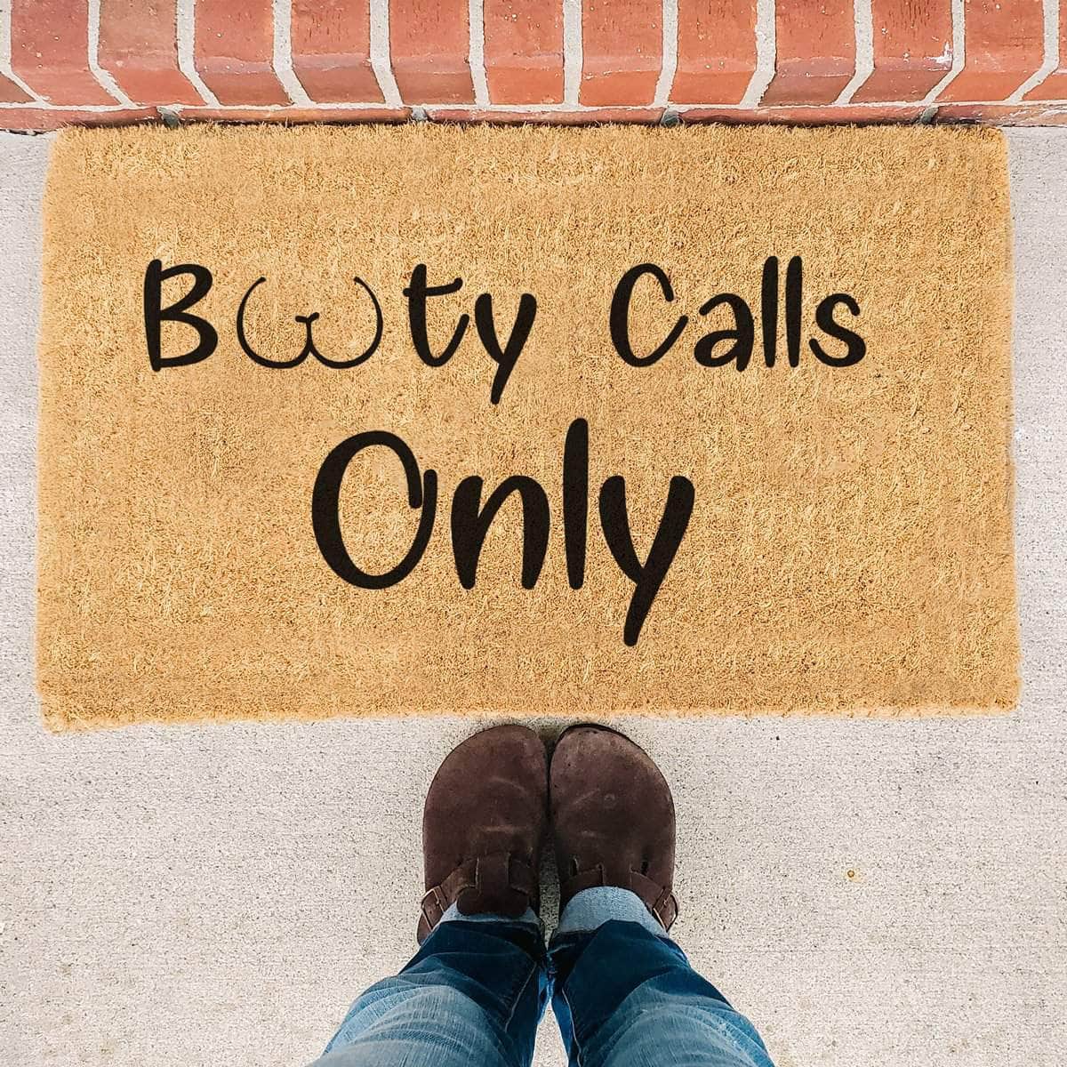 Booty Calls Only - Doormat