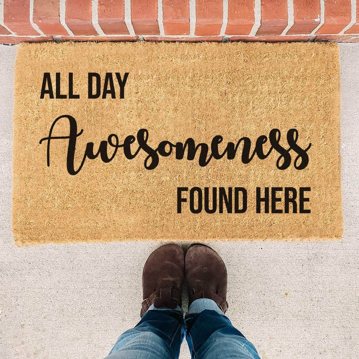 All Day Awesomeness - Doormat