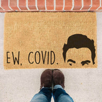 Thumbnail for Ew Covid - Schitt's Creek Doormat