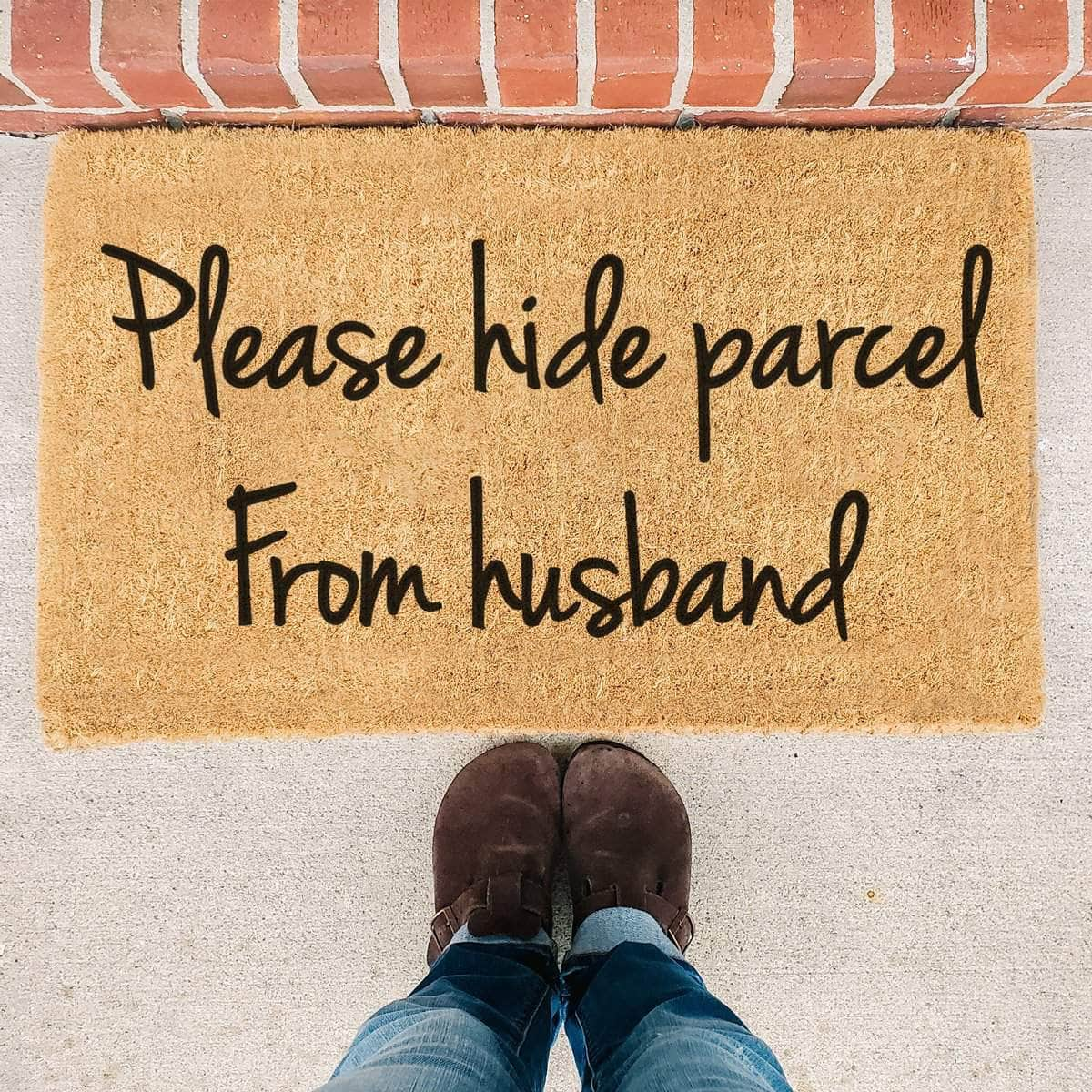 Hide Parcel From Husband  - Doormat