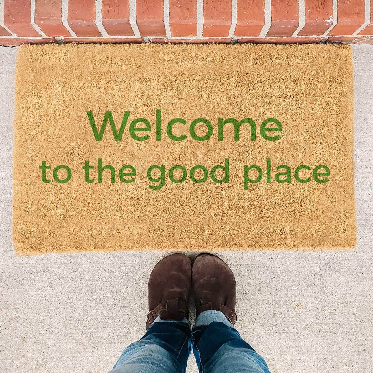 Welcome To The Good Place. - The Good Place Netflix Quote Doormat