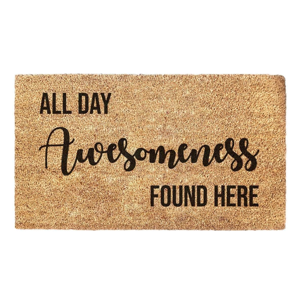 All Day Awesomeness - Doormat