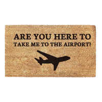 Thumbnail for Take Me To The Airport - Doormat