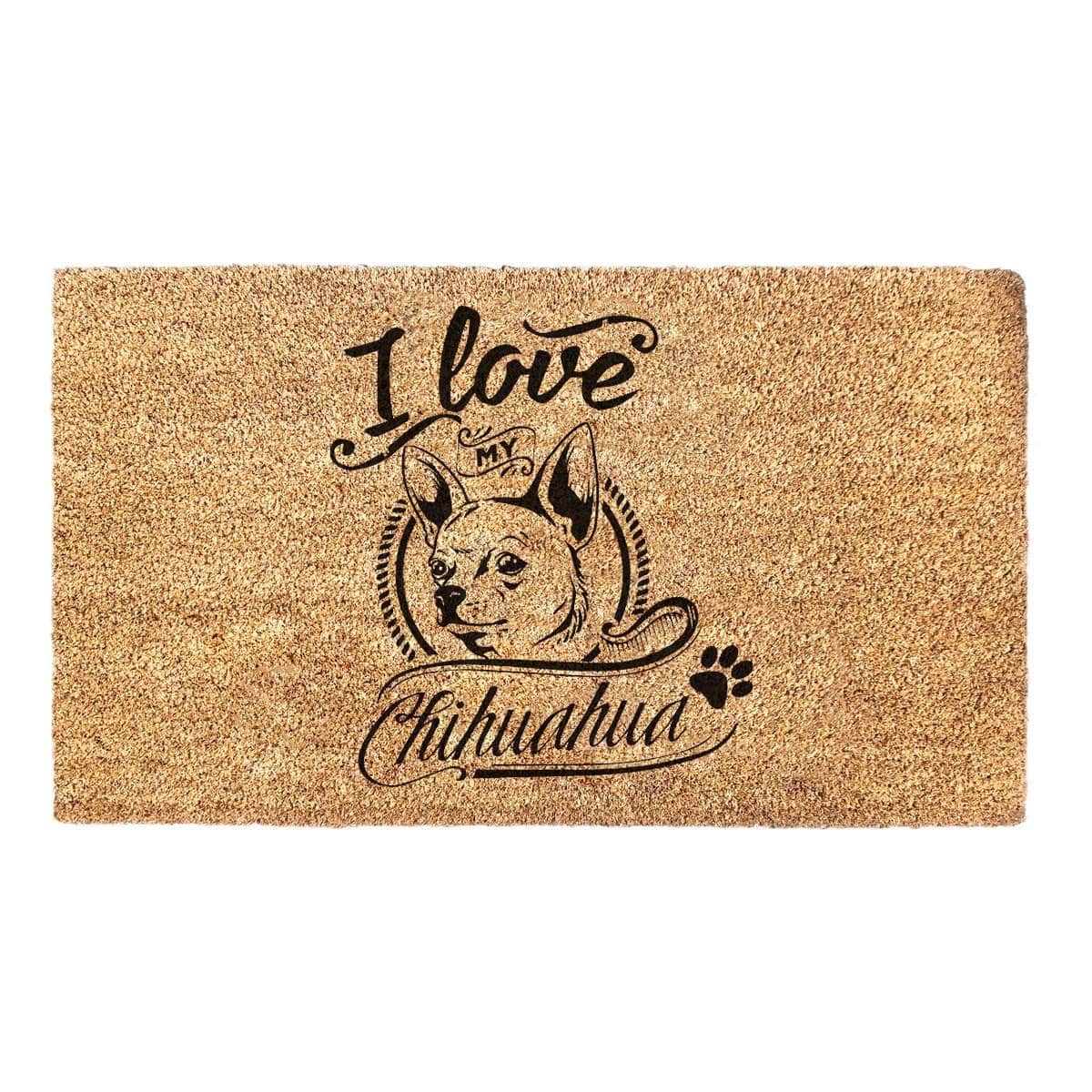 I Love My Chihuahua - Doormat