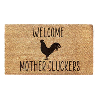 Thumbnail for Welcome Mother Cluckers - Doormat