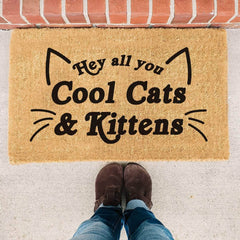 Hey All You Cool Cats & Kittens - Doormat
