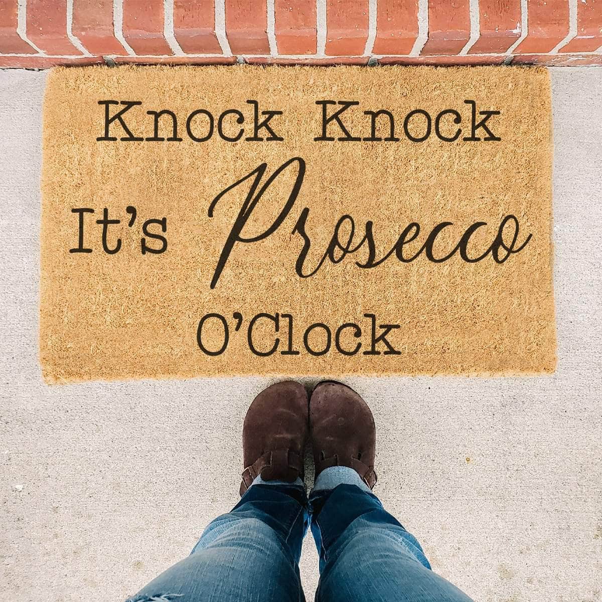 Knock Knock It's Prosecco O'clock - Mother's Day Doormat