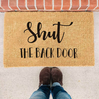 Thumbnail for Shut The Back Door - Doormat
