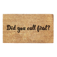 Thumbnail for Did You Call First - Doormat