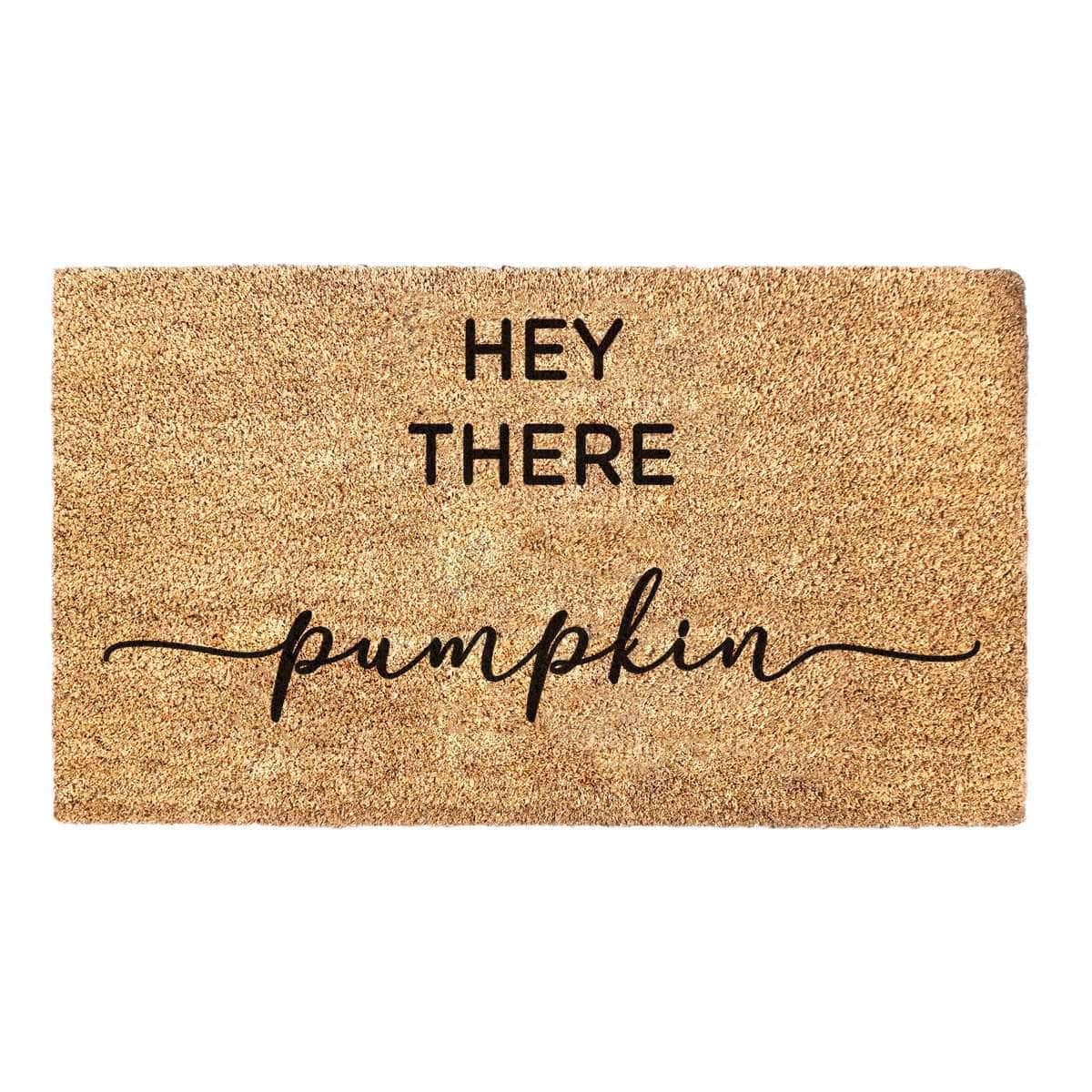 Hey There Pumpkin - Doormat