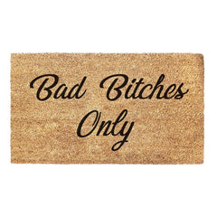 Bad Bitches Only - Doormat