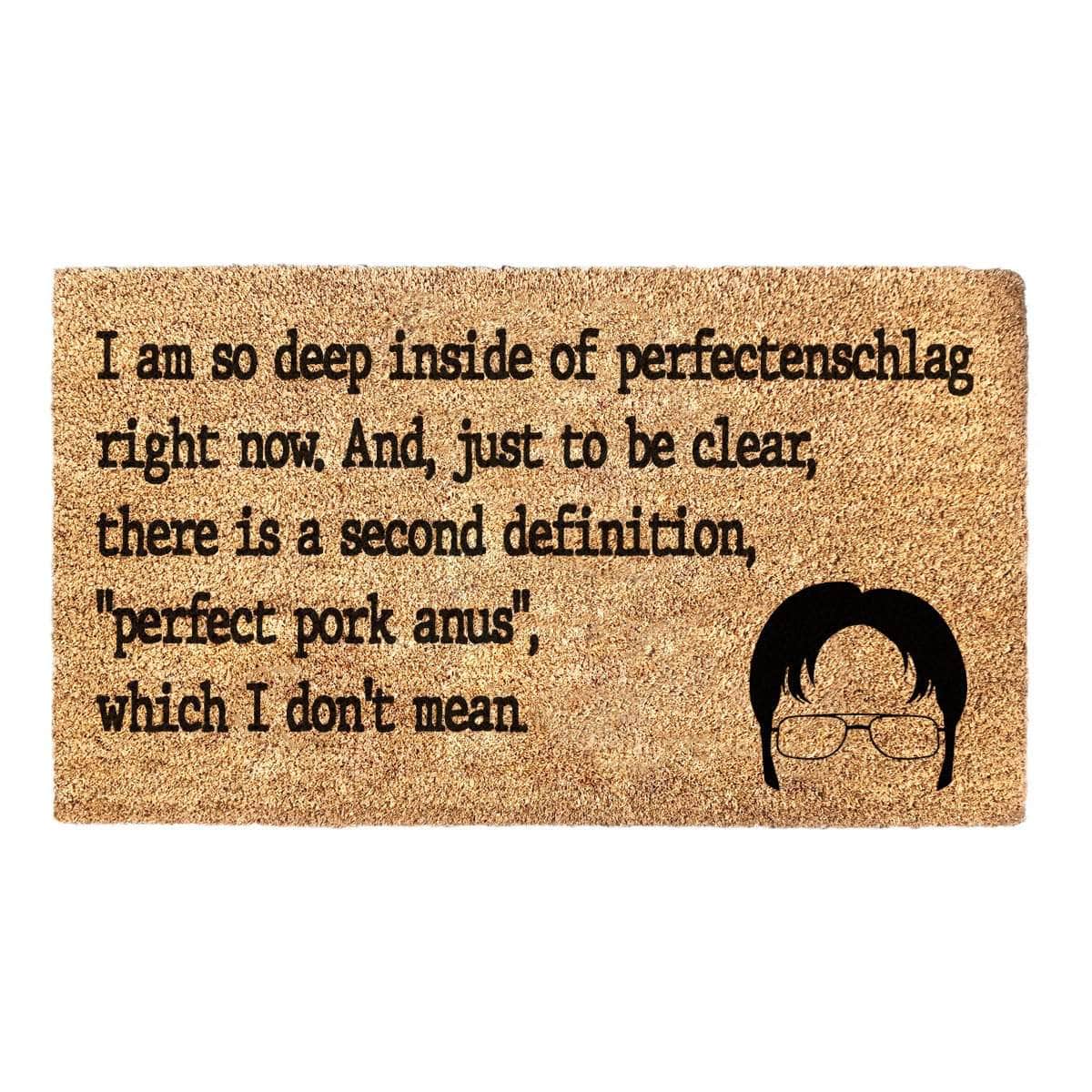 Dwight Schrute Quote - Doormat