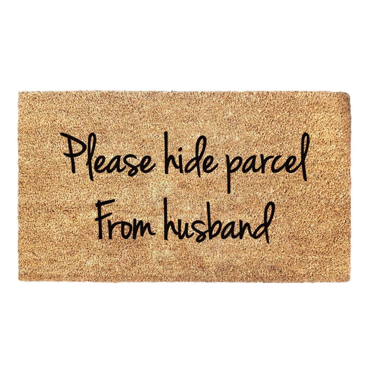 Hide Parcel From Husband  - Doormat
