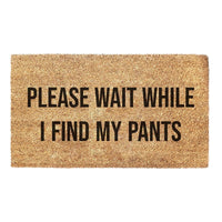 Thumbnail for Please Wait While I Find My Pants - Doormat