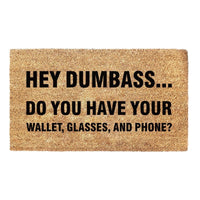 Thumbnail for Hey Dumbass... - Doormat