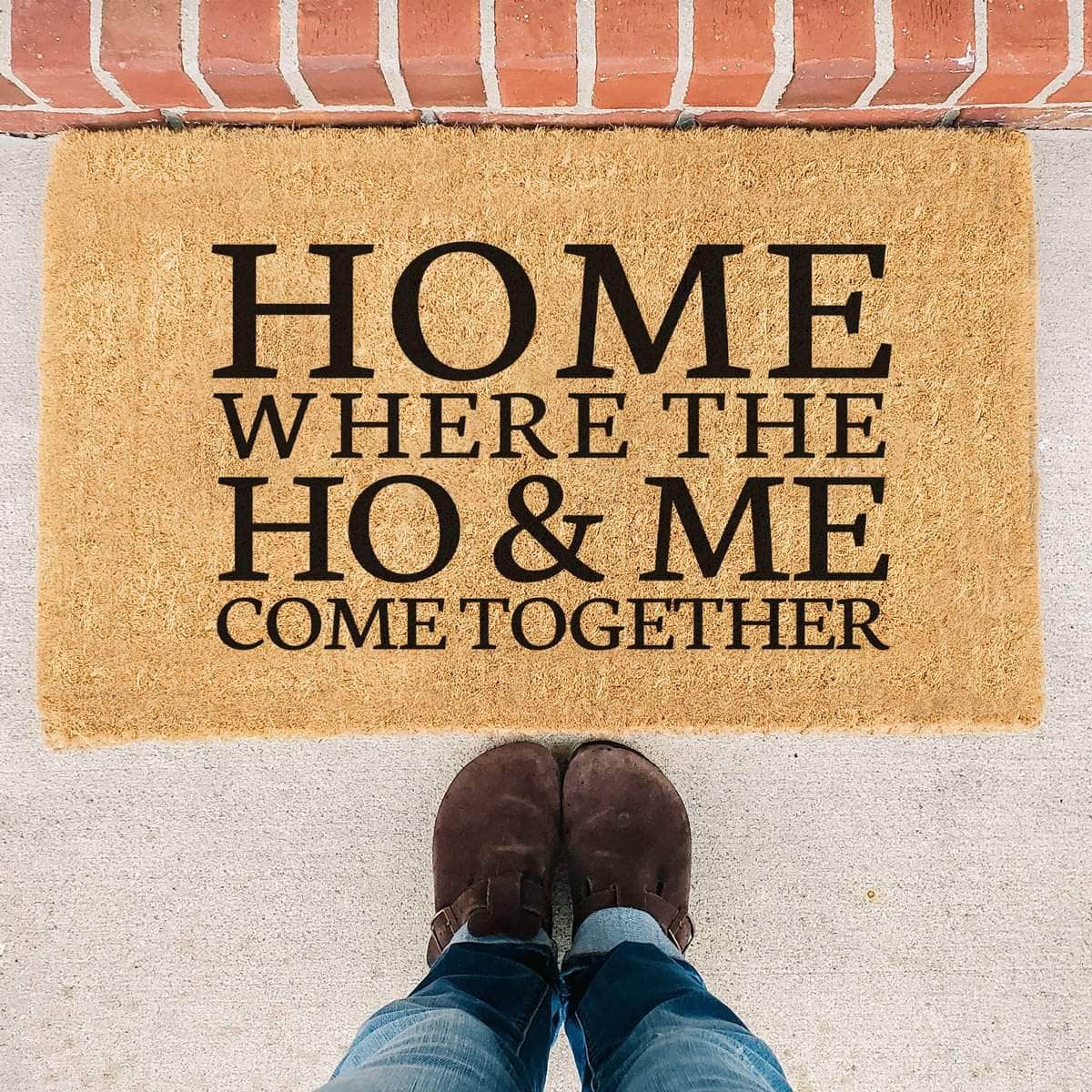Ho & Me Come Together - Doormat