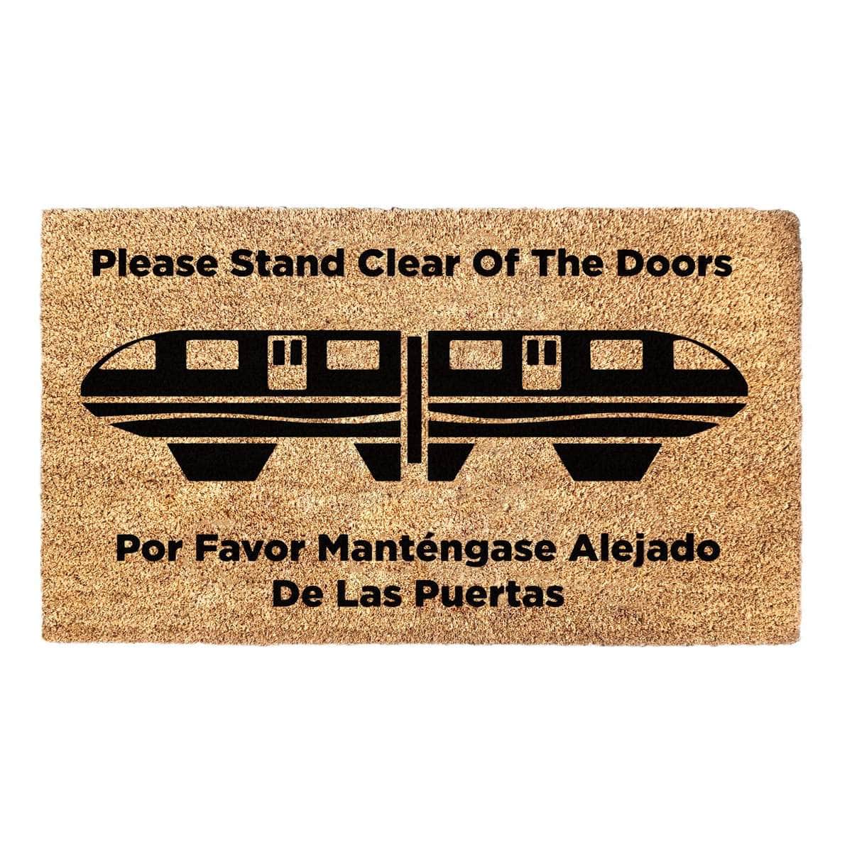 Please Stand Clear Of The Doors - Monorail Doormat