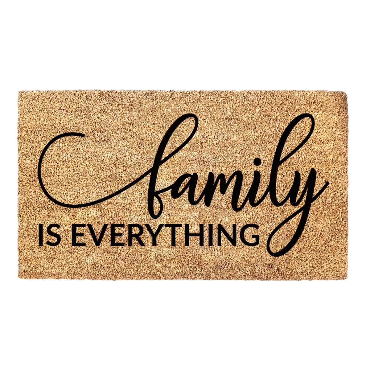 Family Is Everything - Doormat