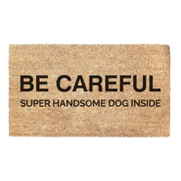 Thumbnail for Super Handsome Dog Inside - Doormat