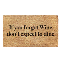 Thumbnail for If You Forgot Wine Don't Expect To Dine - Mother's Day Doormat