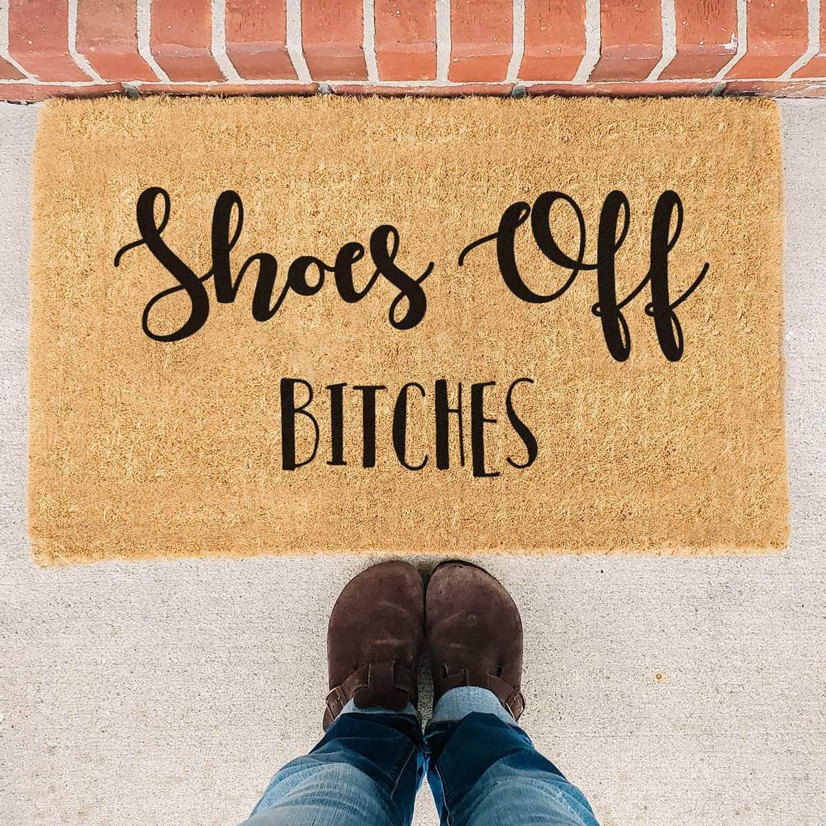 Shoes Off Bitches - Doormat