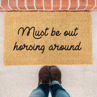 Thumbnail for Must Be Out Horsing Around - Doormat