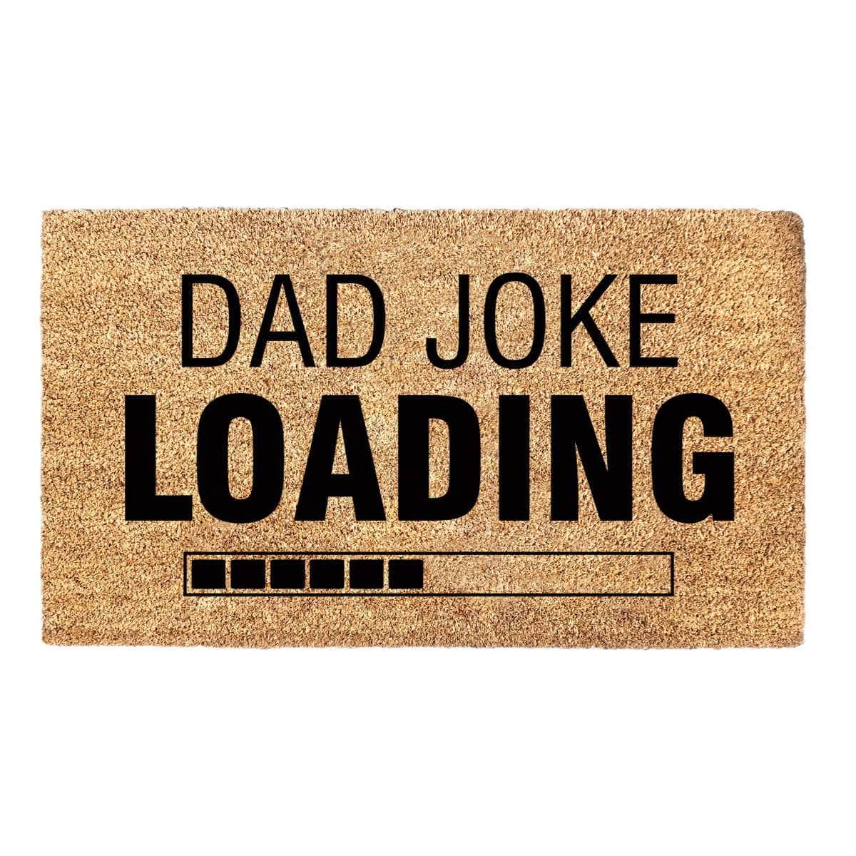 Dad Joke Loading - Doormat