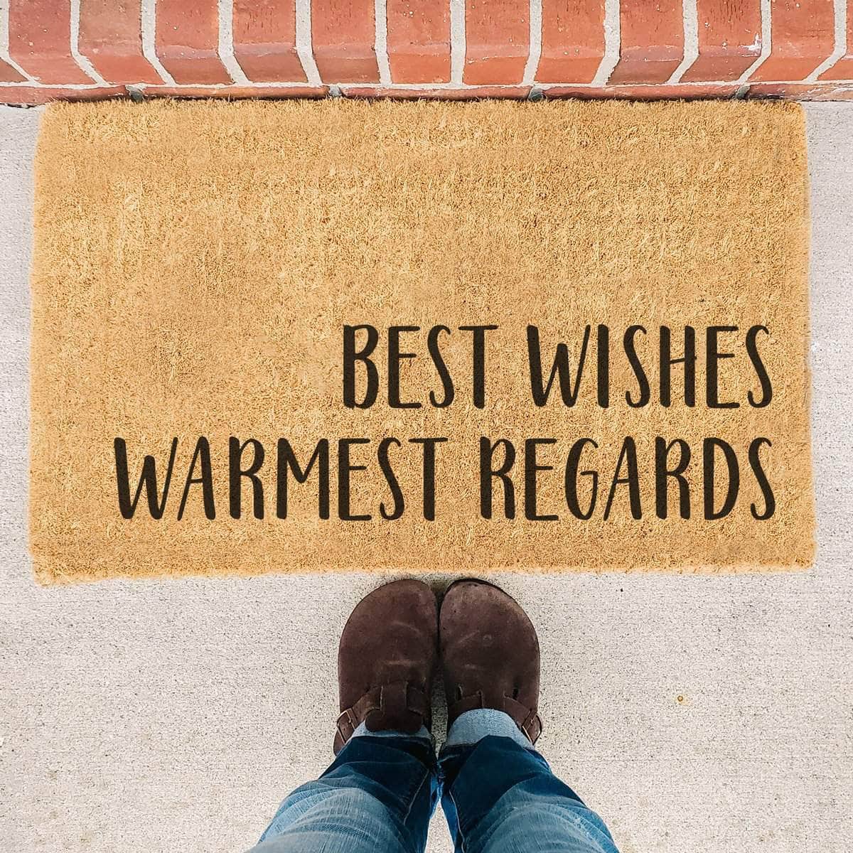 Best Wishes Warmest Regards - Doormat