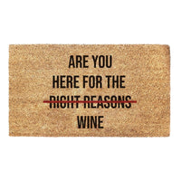 Thumbnail for The Bachelor Here For The Right Reasons Wine - Funny Doormat