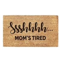 Thumbnail for Ssshhhh... Mom's Tired - Doormat