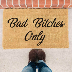 Bad Bitches Only - Doormat
